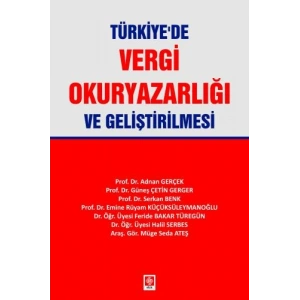 Türkiyede Vergi Okuryazarlığı ve Geliştirilmesi Adnan Gerçek