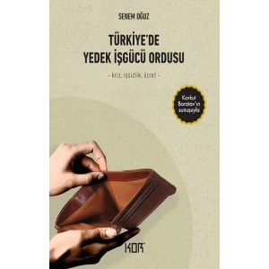 Türkiyede Yedek İşgücü Ordusu