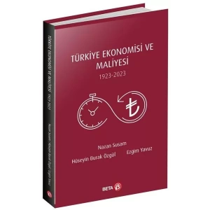 Türkiye Ekonomisi ve Maliyesi 1923-2023