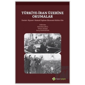 Türkiye-İran Üzerine Okumalar
