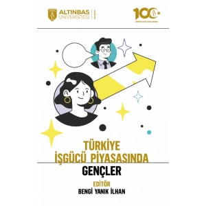 Türkiye İşgücü Piyasasında Gençler