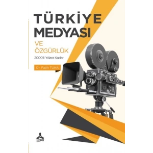 Türkiye Medyası ve Özgürlük