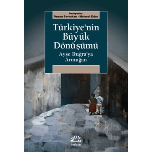 Türkiyenin Büyük Dönüşümü