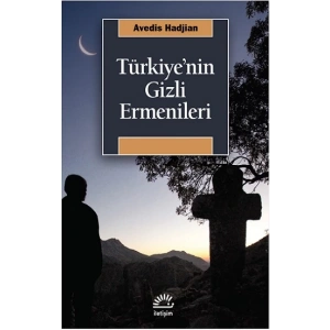 Türkiyenin Gizli Ermenileri