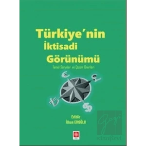 Türkiyenin İktisadi Görünümü