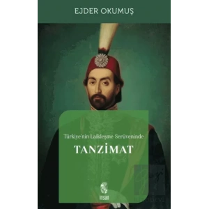 Türkiyenin Laikleşme Serüveninde Tanzimat