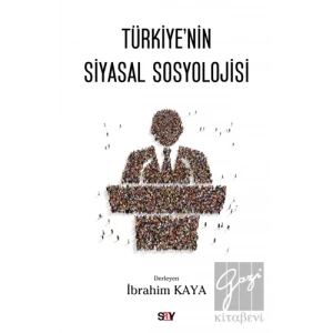 Türkiyenin Siyasal Sosyolojisi