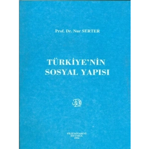 TürkiyeNin Sosyal Yapısı - Nur Serter