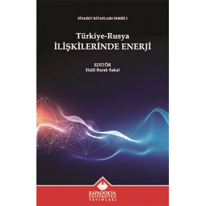 Türkiye-Rusya İlişkilerinde Enerji