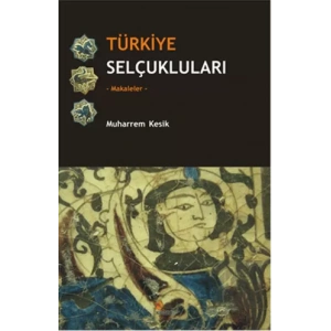 Türkiye Selçukluları - Makaleler