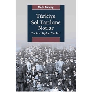 Türkiye Sol Tarihine Notlar