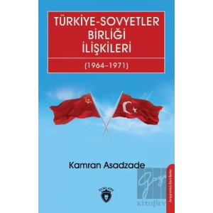 Türkiye - Sovyetler Birliği İlişkileri (1964 - 1971)