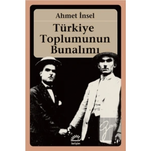 Türkiye Toplumunun Bunalımı