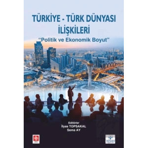 Türkiye Türk Dünyası İlişkileri