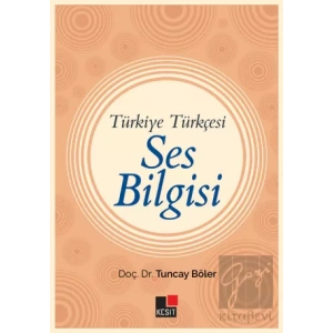 Türkiye Türkçesi Ses Bilgisi