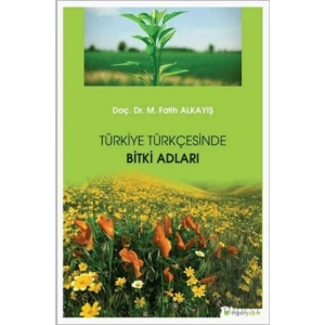 Türkiye Türkçesinde Bitki Adları