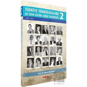 Türkiye Türkologları ve Türk Diline Emek Verenler - 2