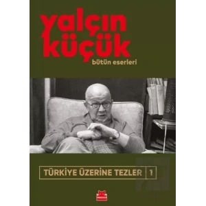 Türkiye Üzerine Tezler 1