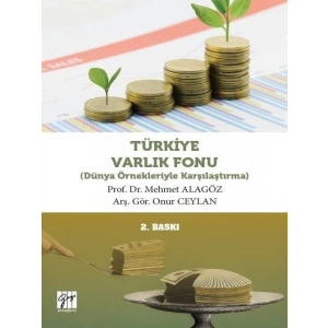 Türkiye Varlık Fonu - Prof. Dr. Mehmet ALAGÖZ,Arş. Gör. Onur CEYLAN