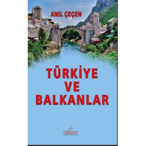 Türkiye Ve Balkanlar