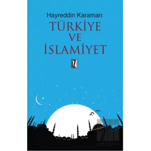 Türkiye ve İslamiyet