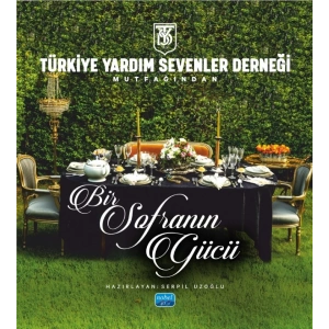 Türkiye Yardım Sevenler Derneği Mutfağından - BİR SOFRANIN GÜCÜ