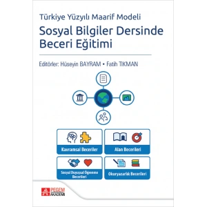 Türkiye Yüzyılı Maarif Modeli Sosyal Bilgiler Dersinde Beceri Eğitimi