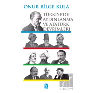 Türkiye’de Aydınlanma ve Atatürk Devrimleri