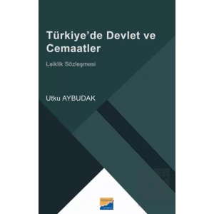 Türkiye’de Devlet ve Cemaatler