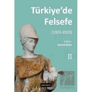 Türkiye’de Felsefe - 2 [1923-2023]