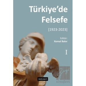 Türkiye’de Felsefe - I [1923-2023]