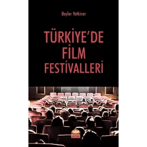 Türkiye’de Film Festivalleri