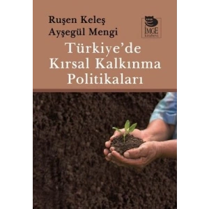 Türkiye’de Kırsal Kalkınma Politikaları