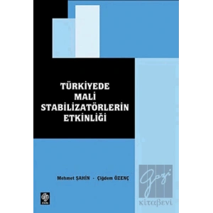 Türkiye’de Mali Stabilizatörlerin Etkinliği