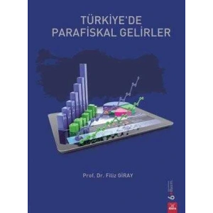 TÜRKİYEDE PARAFİSKAL GELİRLER 6.BASKI