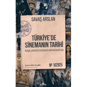 Türkiye’de Sinemanın Tarihi
