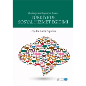 Türkiye’de Sosyal Hizmet Eğitimi