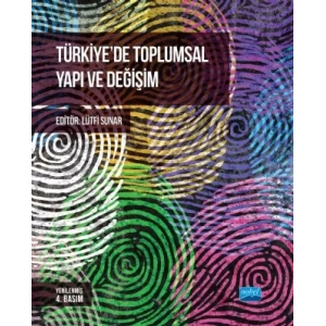 Türkiye’de Toplumsal Yapı ve Değişim