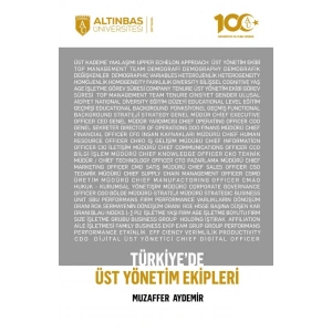 Türkiye’de Üst Yönetim Ekipleri