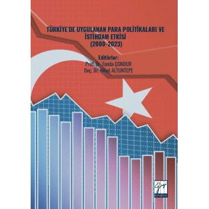 Türkiye’de Uygulanan Para Politikaları Ve İstihdam Etkisi (2000-2023)
