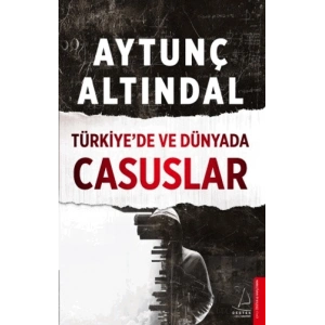 Türkiyede Ve Dünyada Casuslar