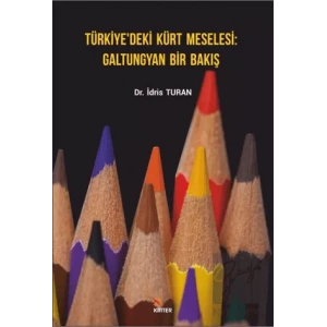 Türkiye’deki Kürt Meselesi Galtungyan Bir Bakış