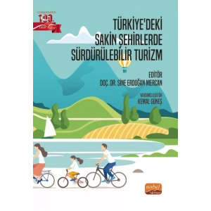 Türkiye’deki Sakin Şehirlerde Sürdürülebilir Turizm