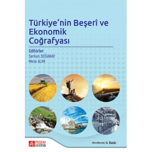 Türkiyenin Beşeri ve Ekonomik Coğrafyası