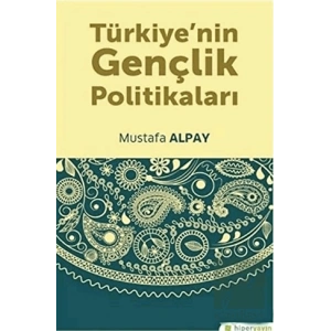 Türkiye’nin Gençlik Politikaları