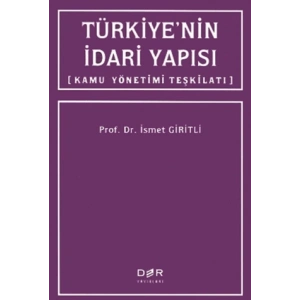 TÜRKİYENİN İDARİ YAPISI -Der