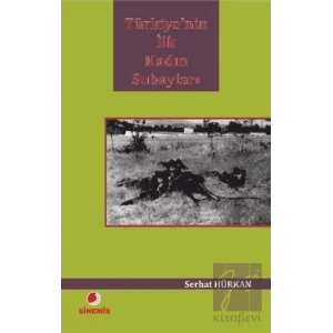 Türkiye’nin İlk Kadın Subayları (Cep Boy)