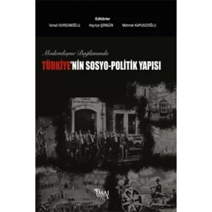 Türkiyenin Sosyo Politik Yapısı