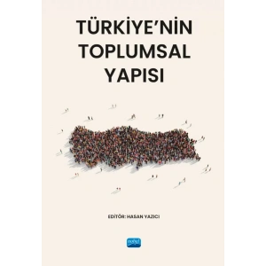 Türkiye’nin Toplumsal Yapısı