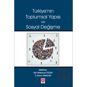 Türkiyenin Toplumsal Yapısı ve Sosyal Değişme